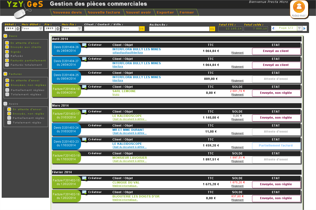 Yzy Ges: Base de savoir (tutoriels, démos), Sauvegarde quotidienne, Support (téléphone, email, ticket) Yzy Ges: Base de savoir (tutoriels, démos), Sauvegarde quotidienne, Support (téléphone, email, ticket)