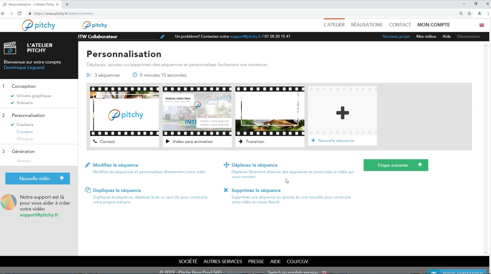Chaque template possède une trentaine de séquences différentes à personnaliser Chaque template possède une trentaine de séquences différentes à personnaliser