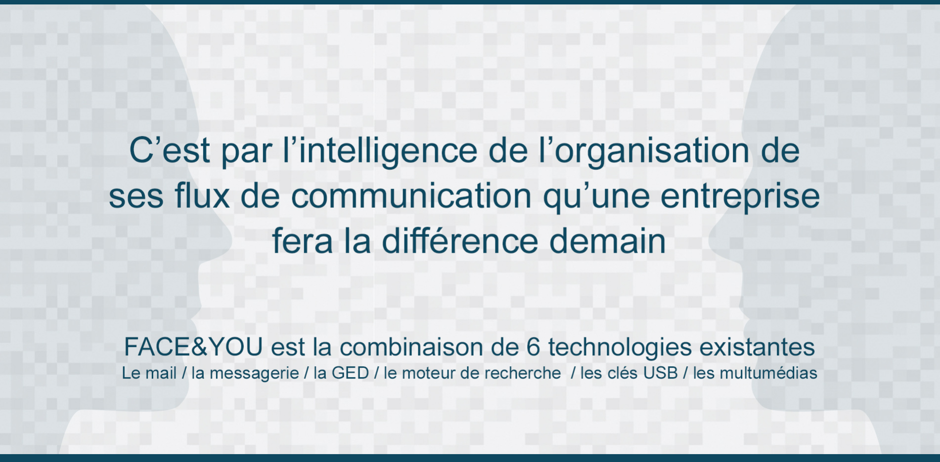 Les technologies Faceandyou Les technologies Faceandyou