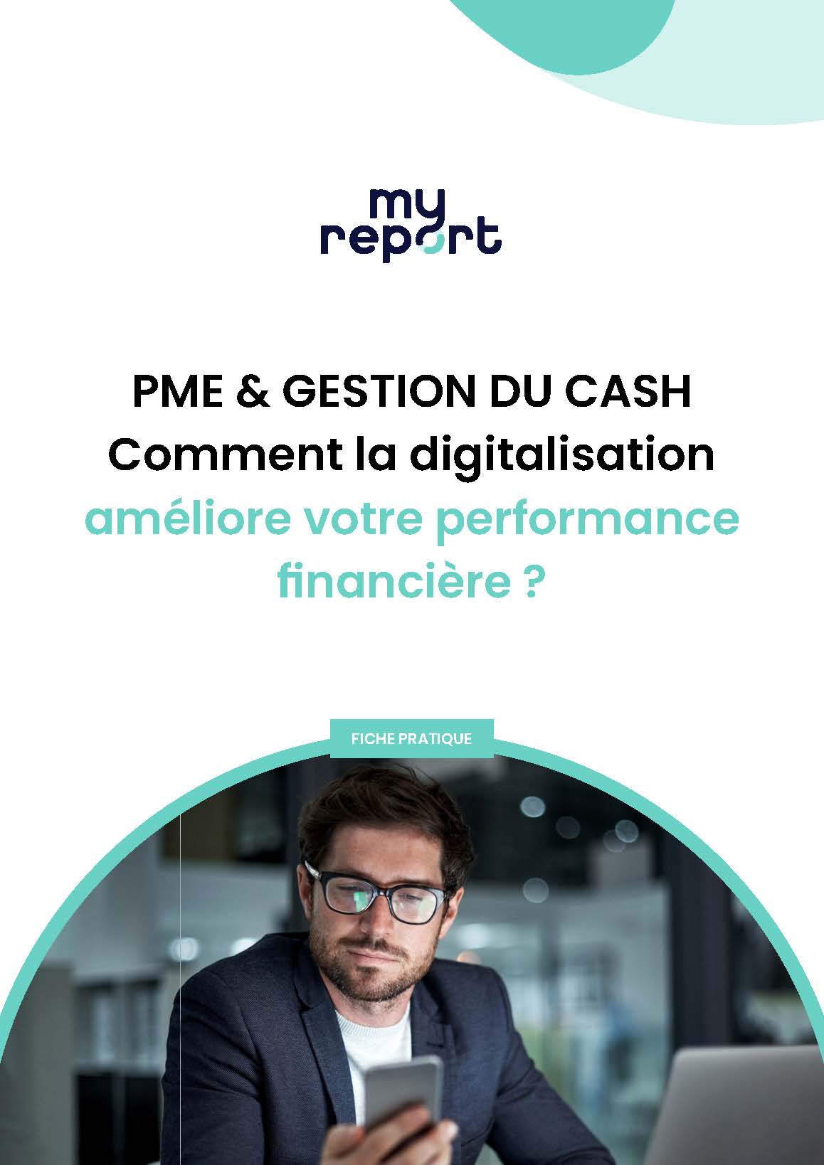 Comment la digitalisation améliore votre performance financière ?