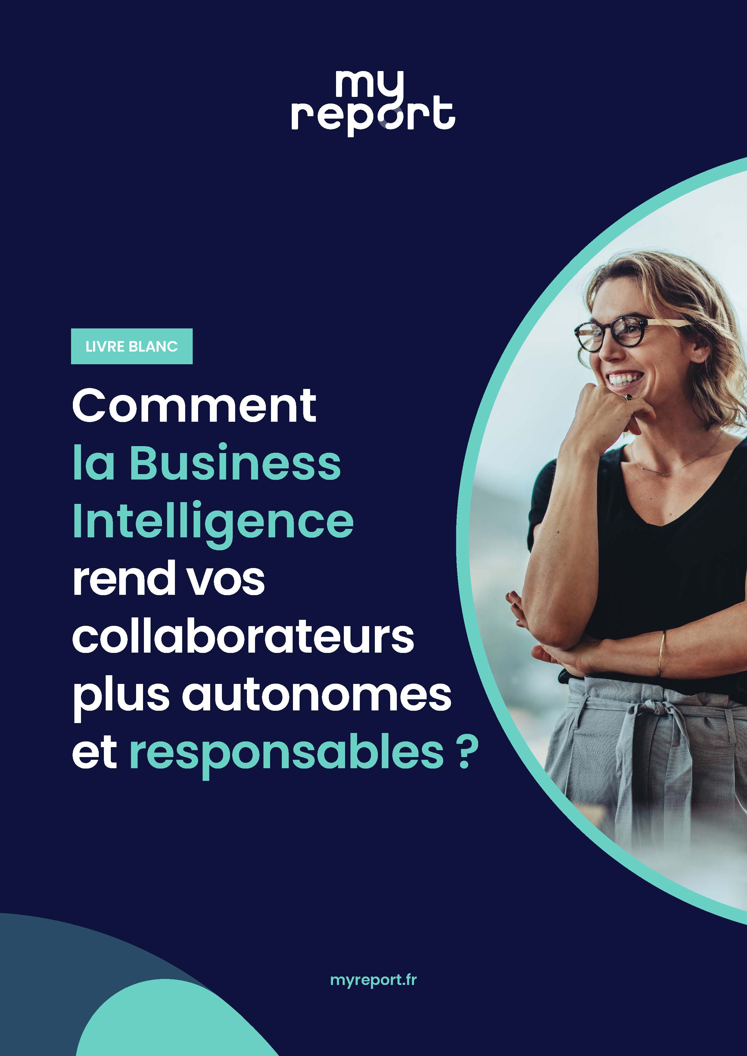 Comment la BI rend vos collaborateurs plus autonomes et responsables ?