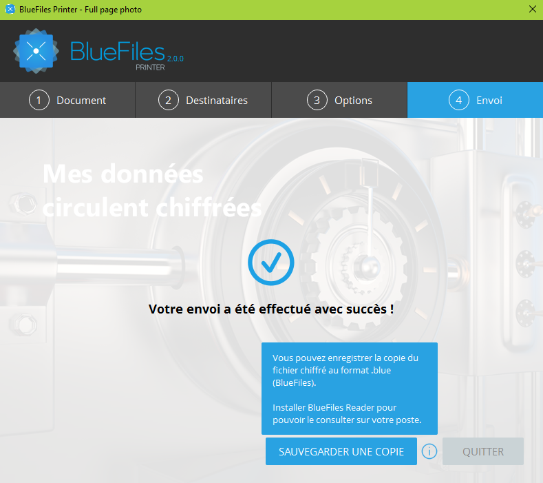 BlueFiles - Nach dem Drucken wird eine E-Mail an alle Empfänger der Datei gesendet. Die verschlüsselte Datei kann lokal und betrachtet in der Desktop-Version von Reader BlueFiles gespeichert werden