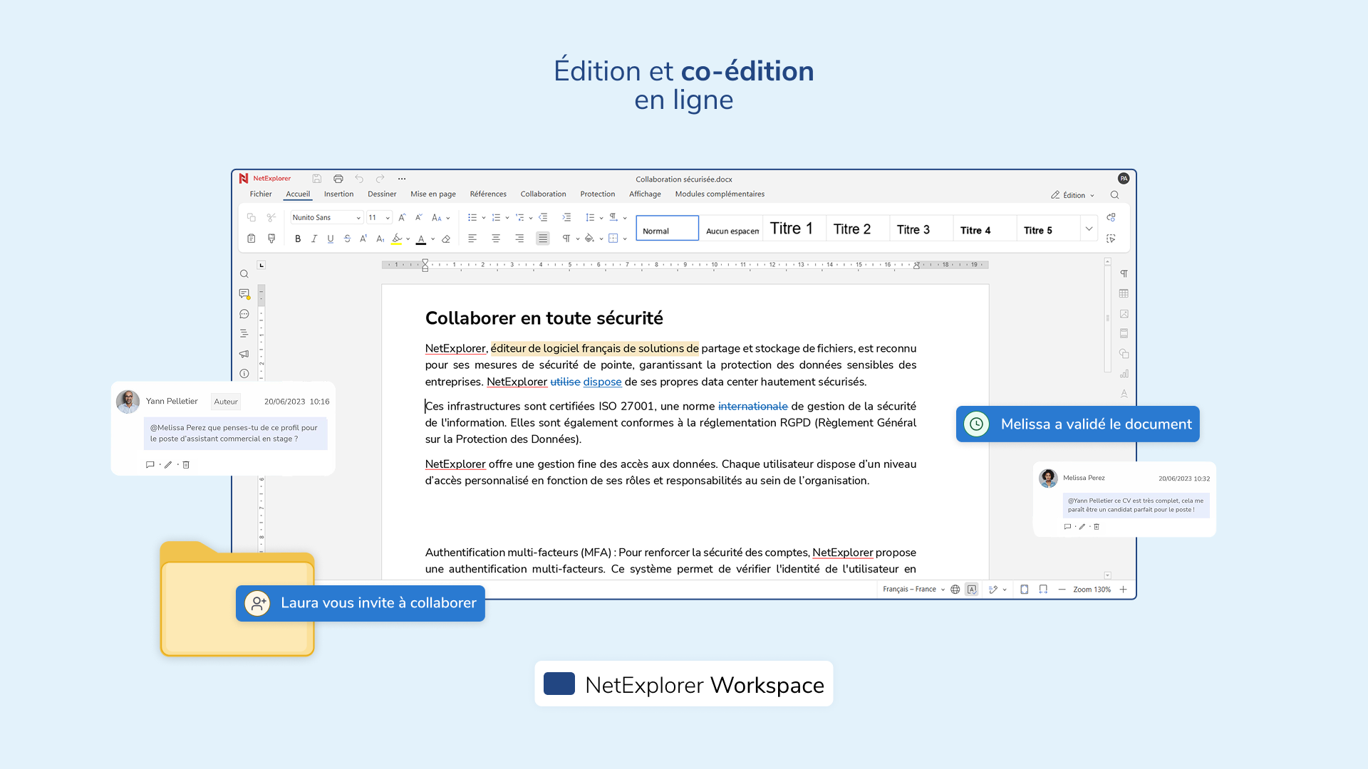 NetExplorer Workspace - Permettez à vos équipes de collaborer en toute fluidité sur des documents, avec la possibilité de créer, modifier, co-éditer, réviser et valider des fichiers en temps réel.