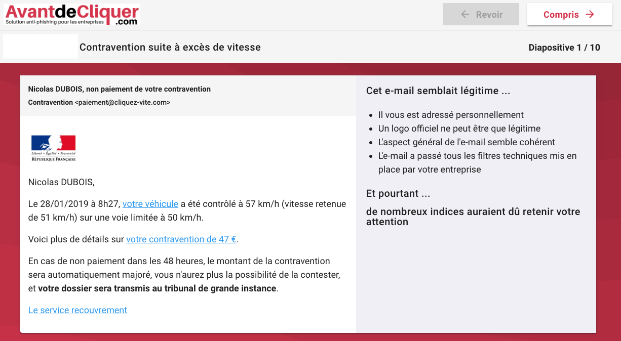 Cet e-mail semblait légitime et pourtant de nombreux indices auraient dû retenir votre attention. Cet e-mail semblait légitime et pourtant de nombreux indices auraient dû retenir votre attention.