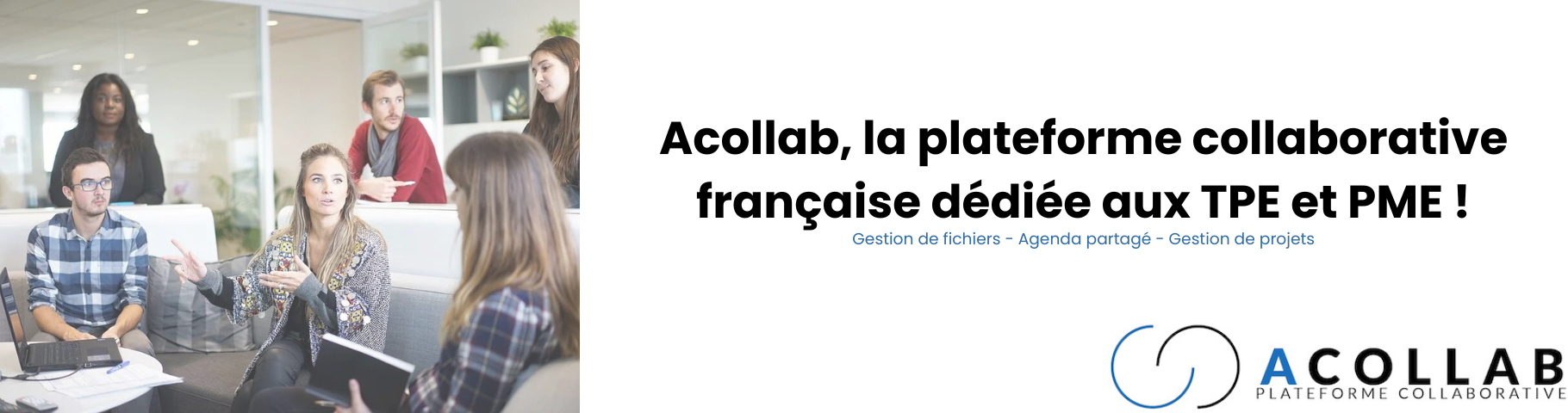 Avis Acollab : Plateforme collaborative Made in France pour TPE/PME - Appvizer