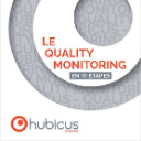 Le guide du Quality Monitoring Le guide du Quality Monitoring