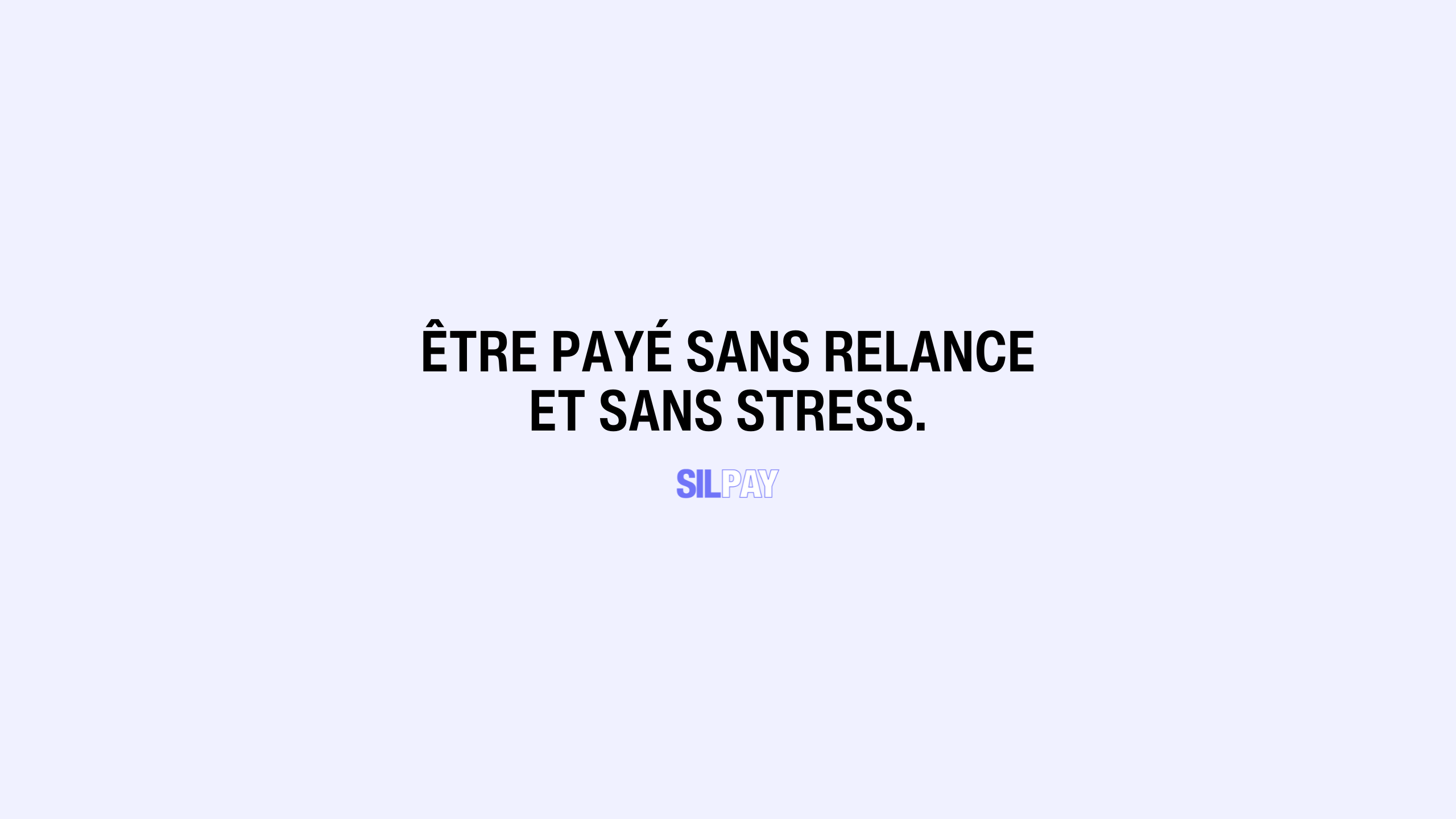 Avis Silpay : Pour être payé sans relance et sans stress - Appvizer