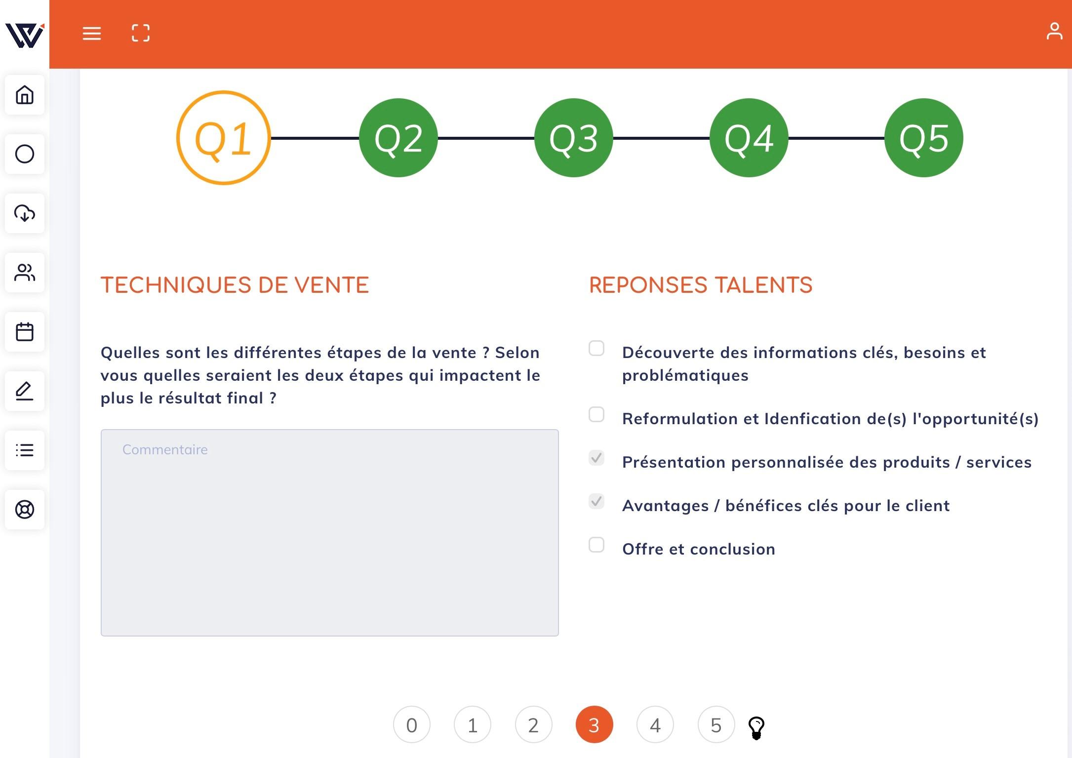 Vue d'une question intégrée à la trame entretien. La trame ultra complète se génèrera automatiquement en fonction du profilage de votre talent commercial
