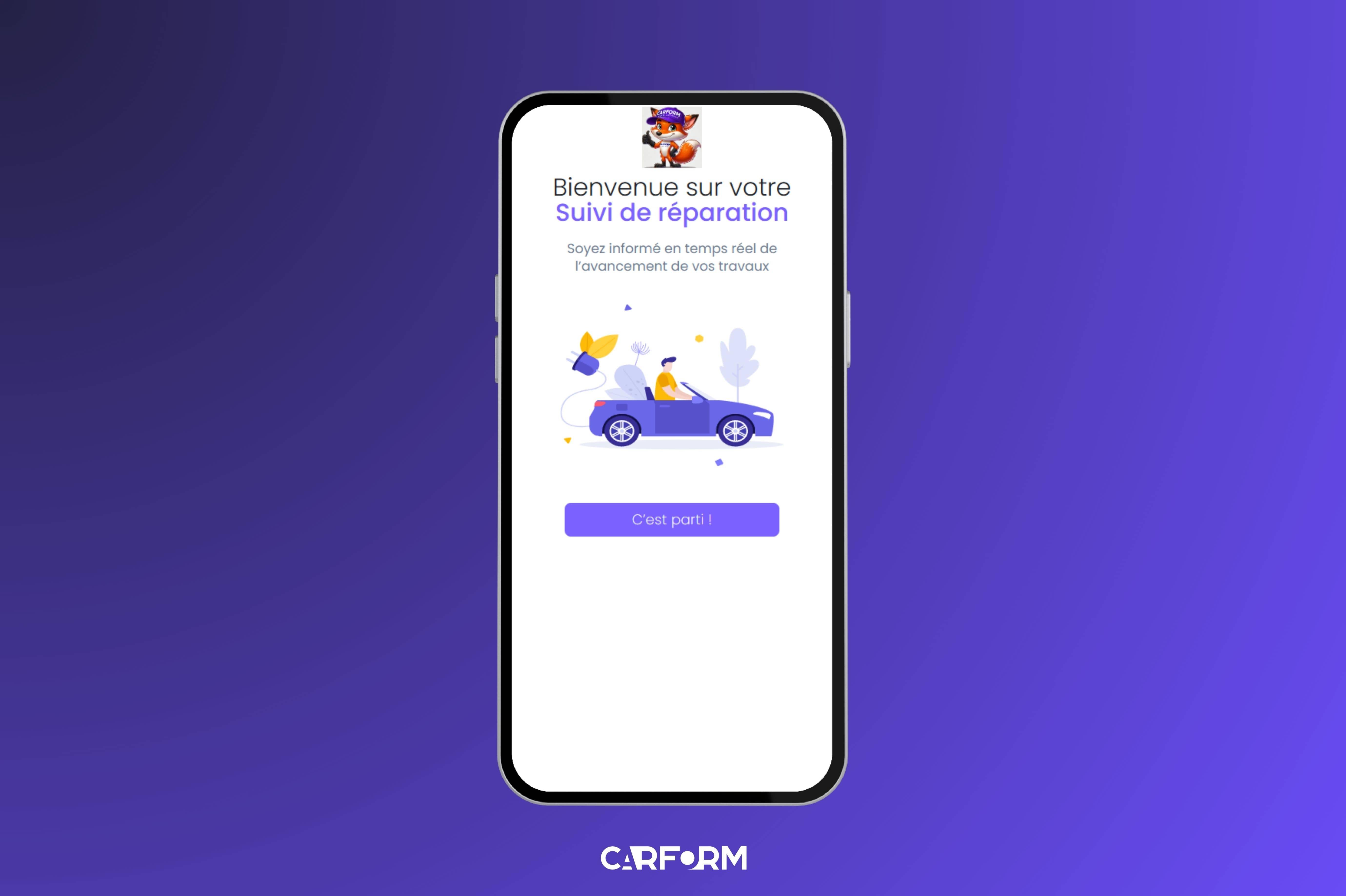 Carform - Vos clients suivent l’avancement de leurs réparations en toute autonomie, sans vous surcharger d'appels.