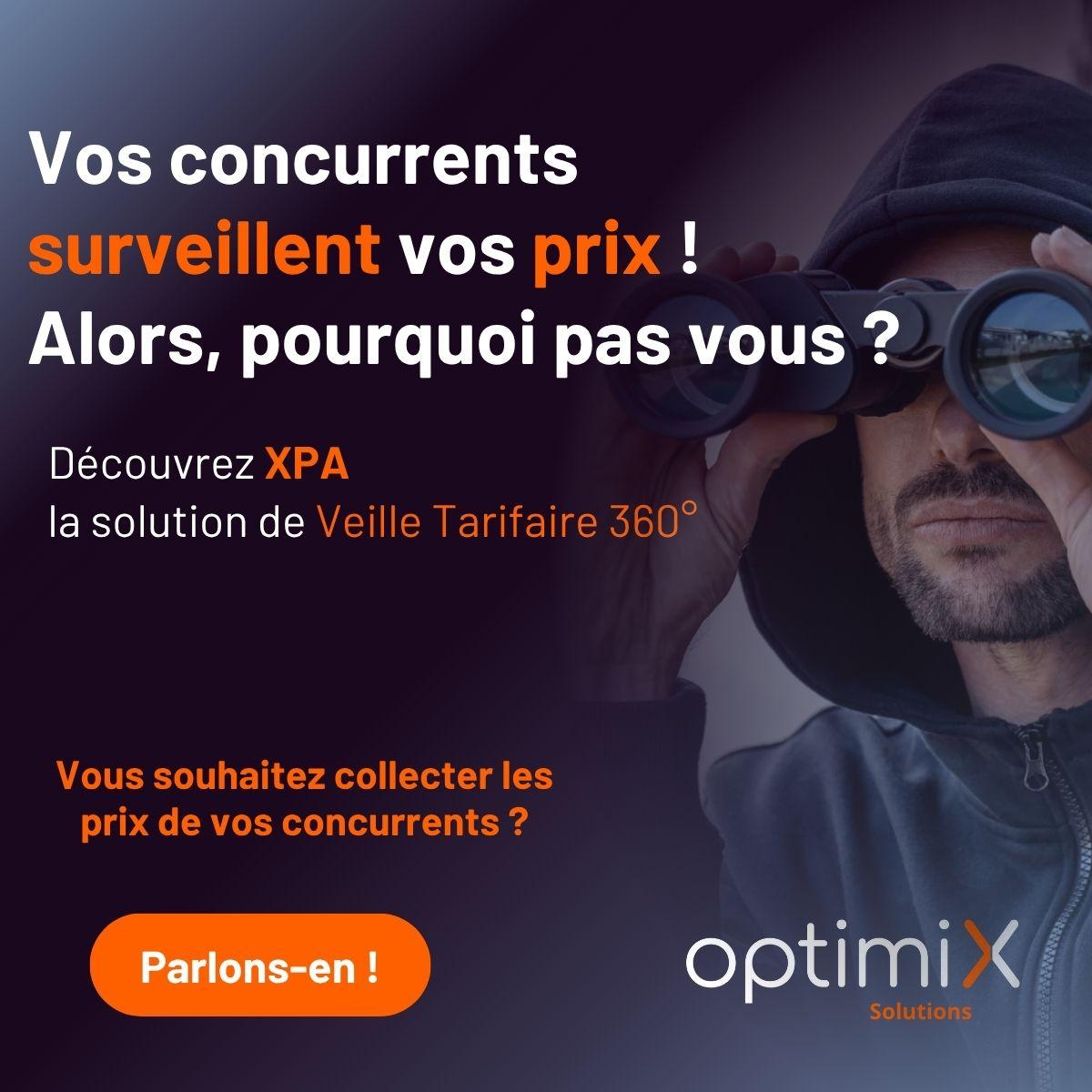 XPA - Pricing Analytics - Surveillez les prix de vos concurrents avec XPA - Optimix Solutions