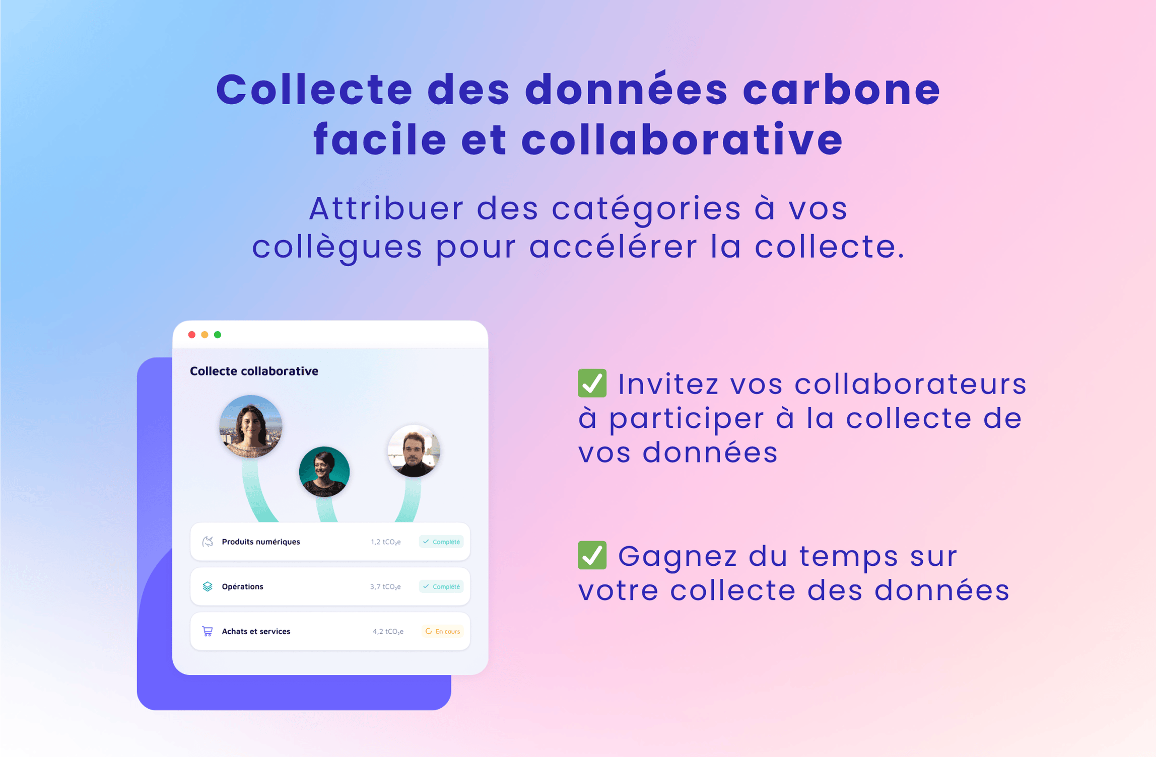 Carbo - Partagez la collecte avec vos collègues pour un bilan carbone express.