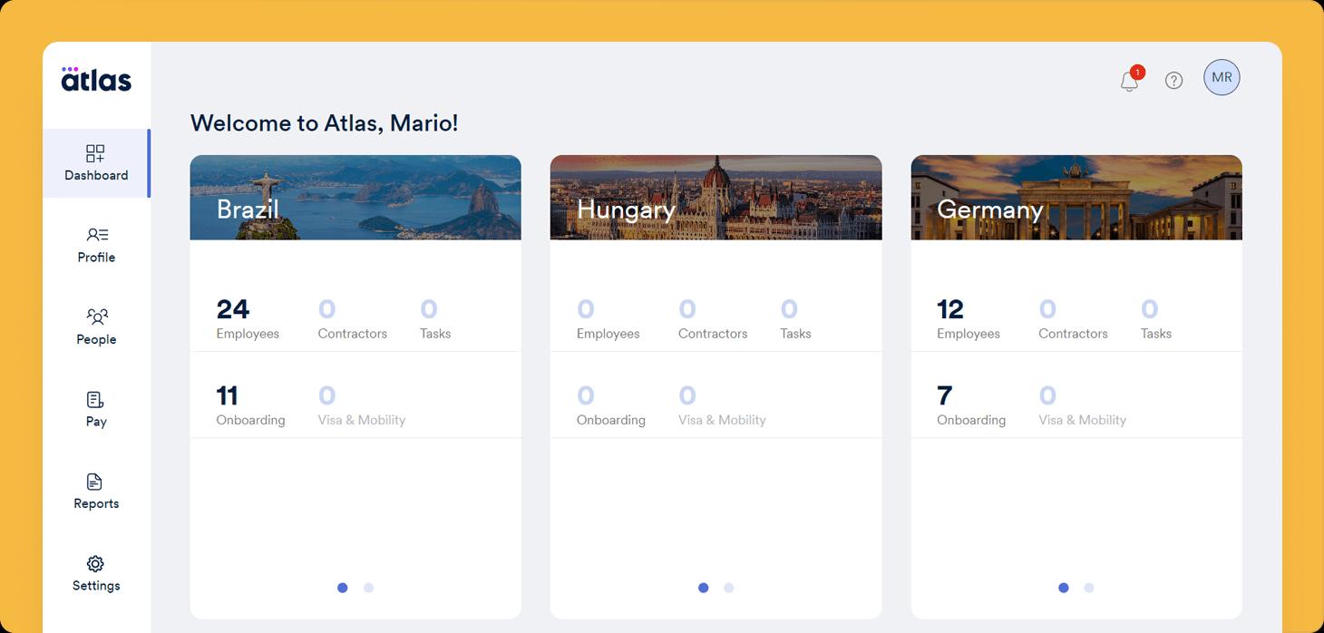 Atlas HXM - Atlas Dashboard: 
Onboard talent, manage compliance and pay global teams through one scalable platform.