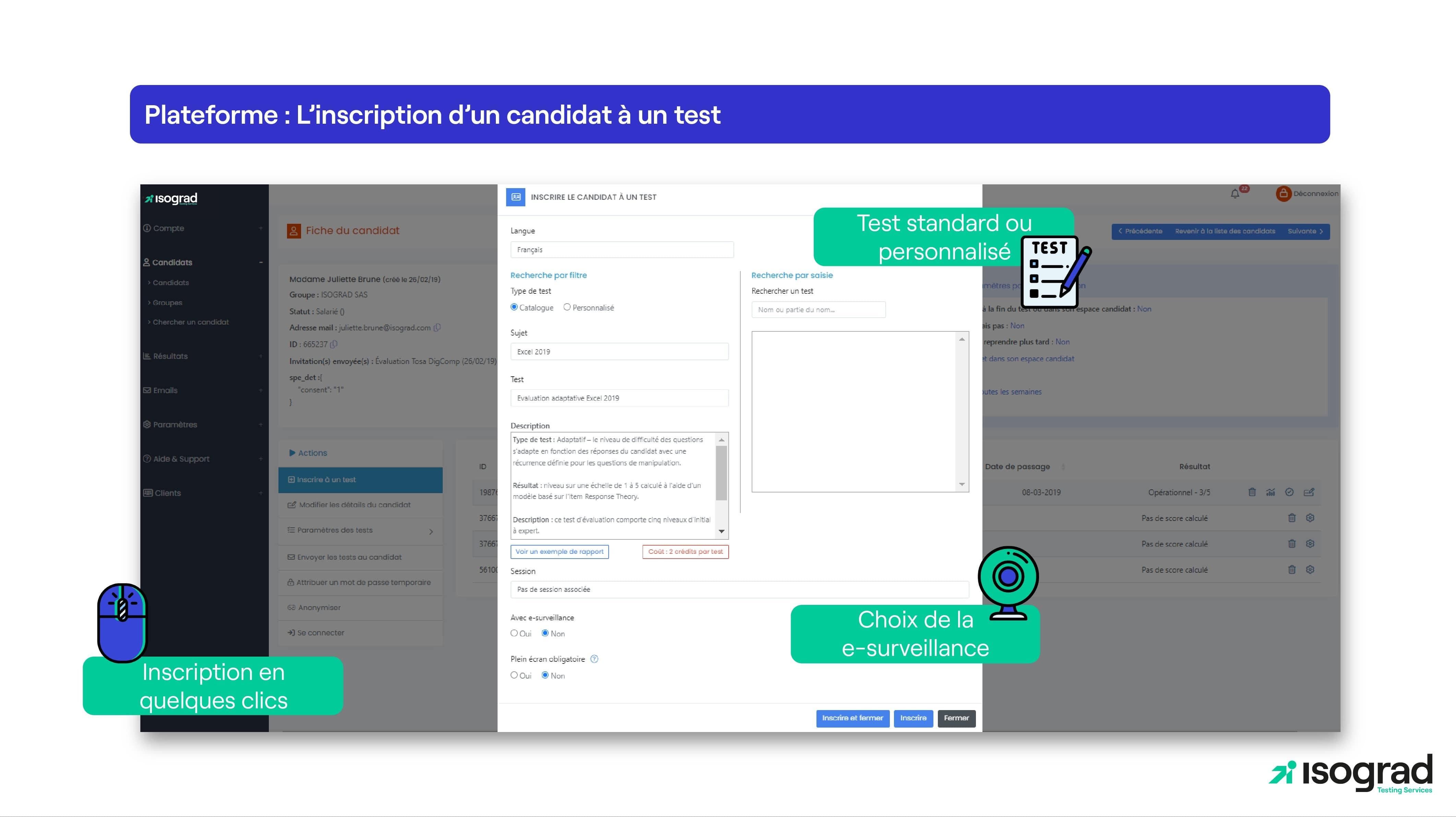 Isograd Testing Services - Inscription des candidats à un test simple et intuitive