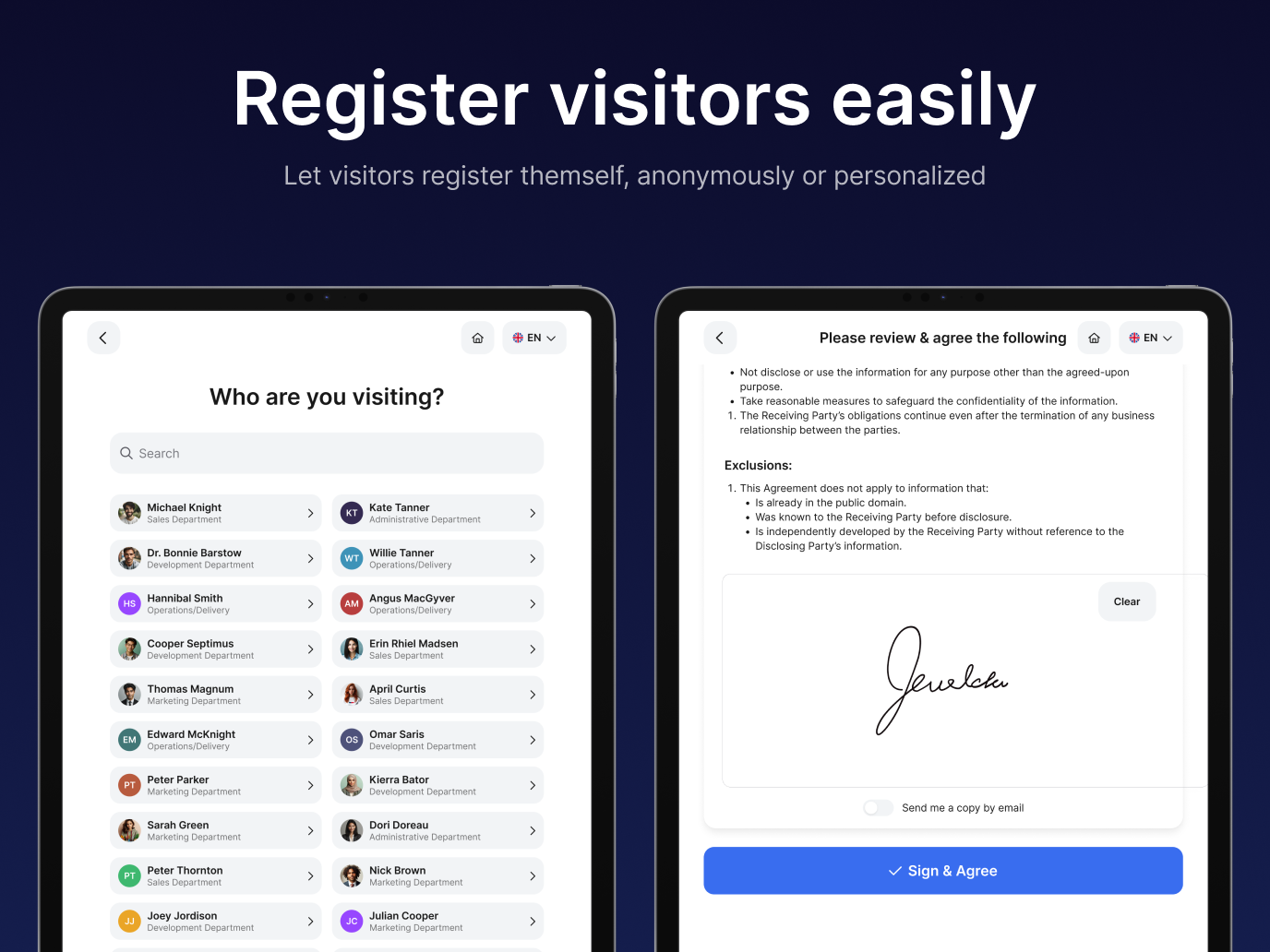 anny - Visitors can register online in advance or check in on arrival using a tablet, terminal, or QR code. This ensures short waiting times and a smooth reception.
