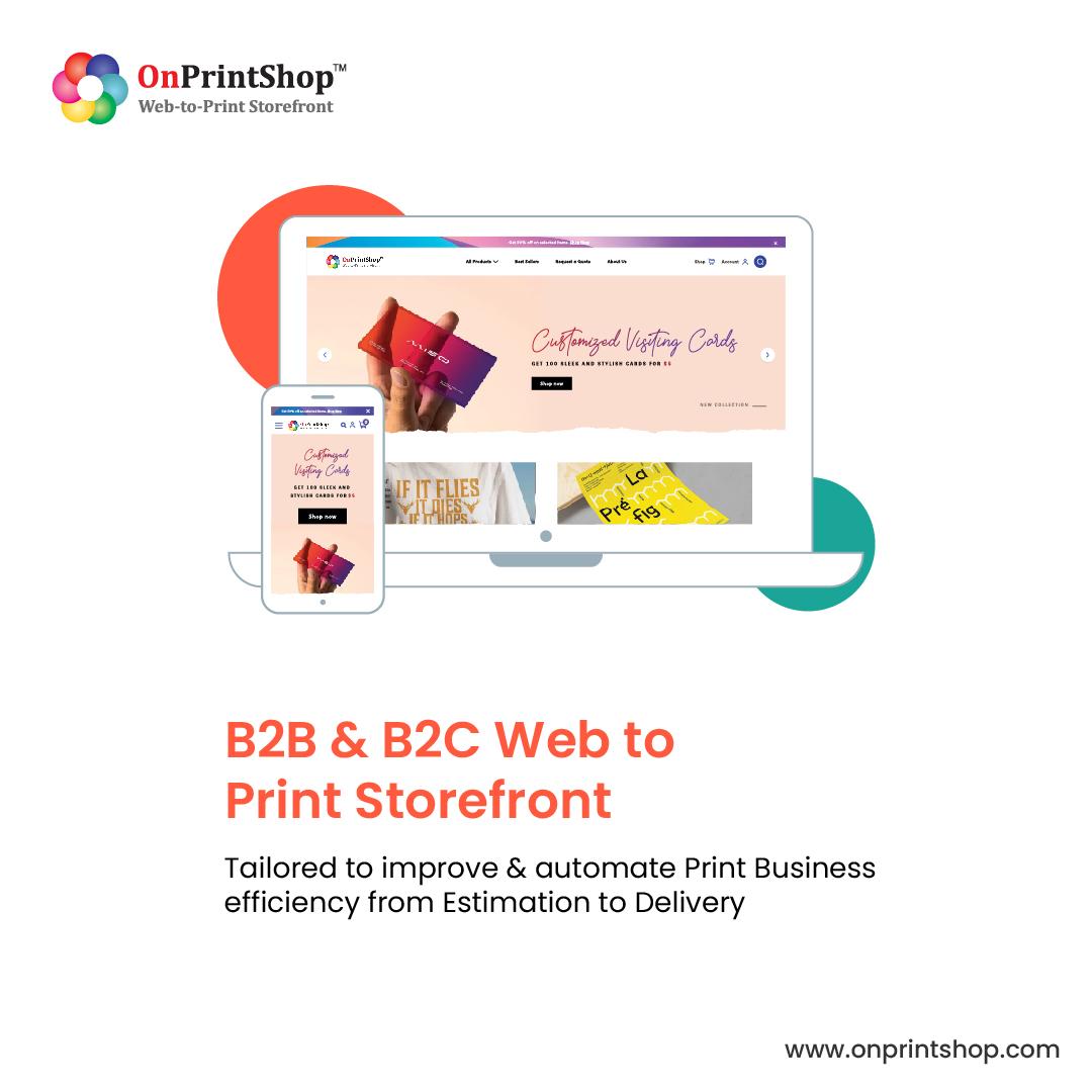 OnPrintShop - B2B and B2C Web To Print Storefront