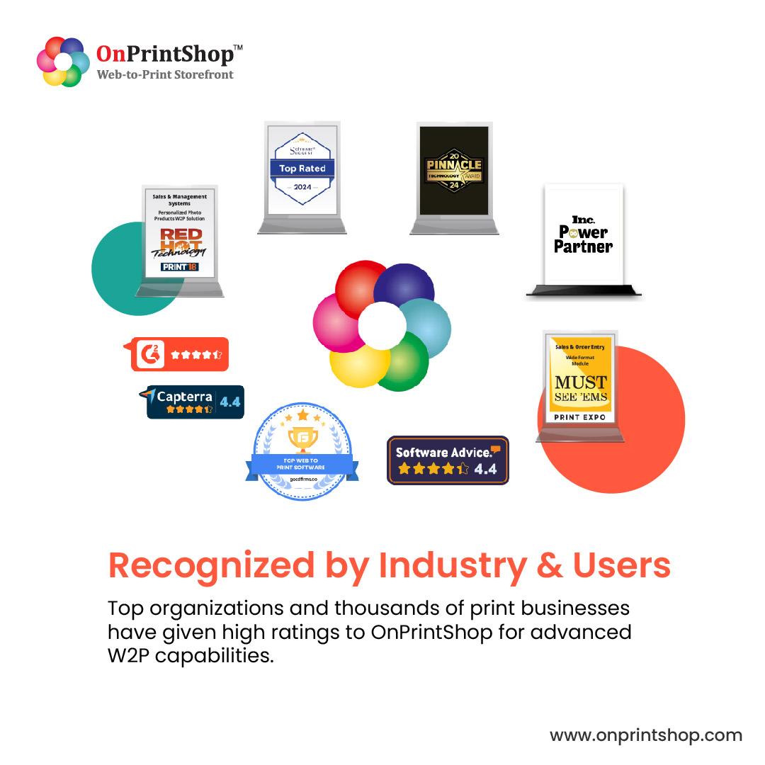 OnPrintShop - Recognized by Industry and Users