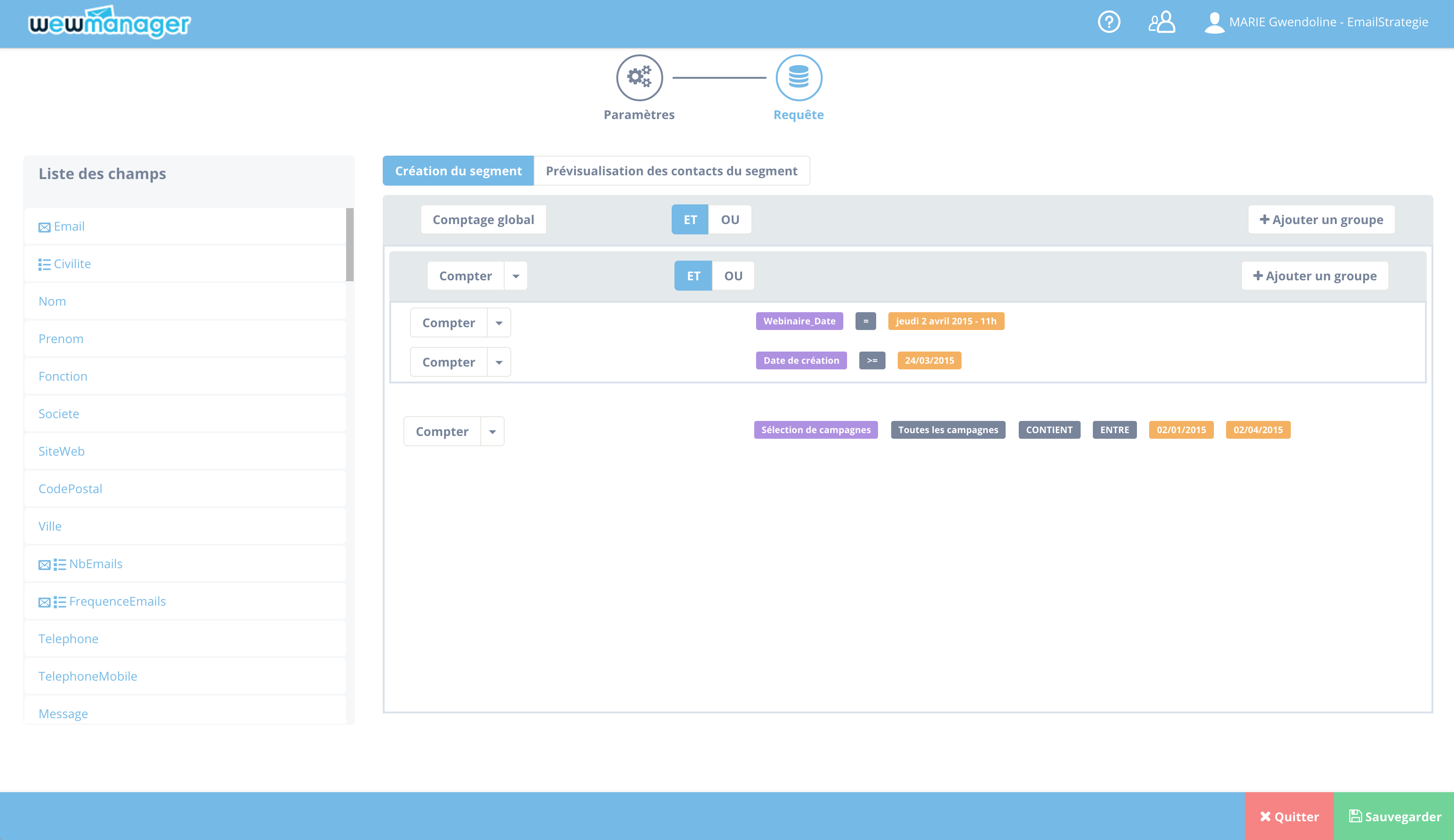 wewmanager : Segmentation de la Base de Données, Suivi Comportemental, Segmentation par intérêt
