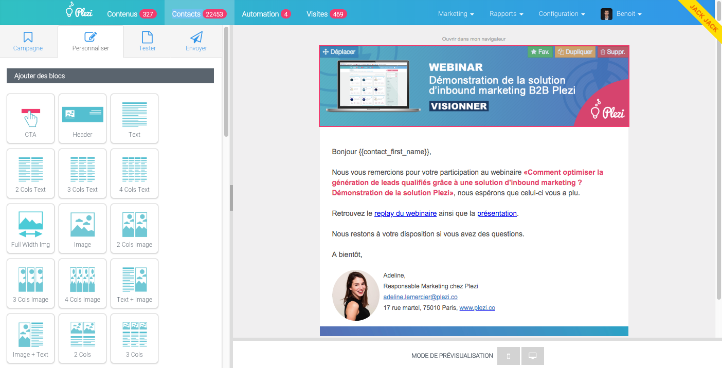 Création de campagnes emails sans code, avec un simple glisser-déposer. Création de campagnes emails sans code, avec un simple glisser-déposer.