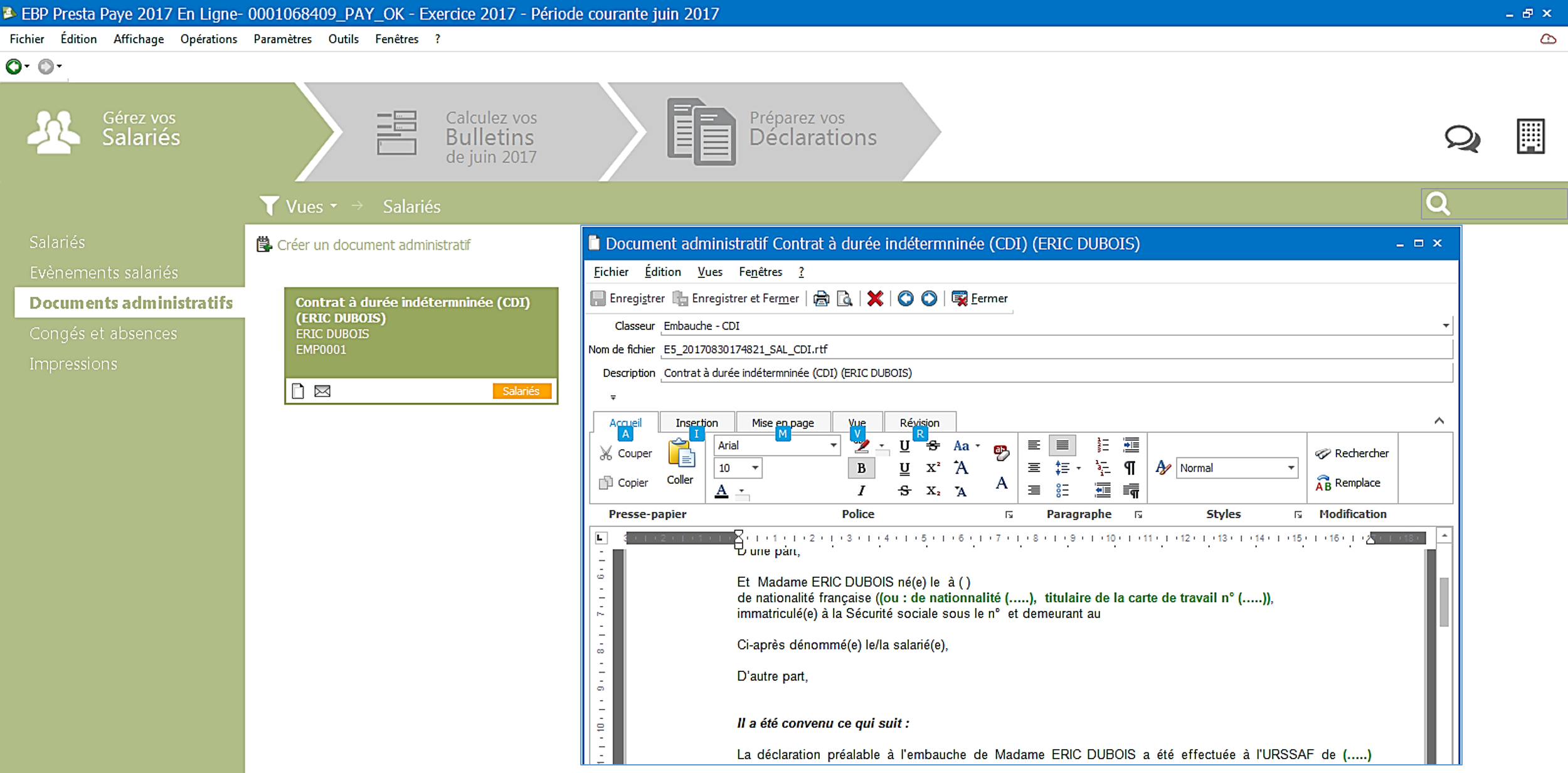 Établissez une véritable gestion administrative : Répertoriez tous les documents liés aux salariés Établissez une véritable gestion administrative : Répertoriez tous les documents liés aux salariés